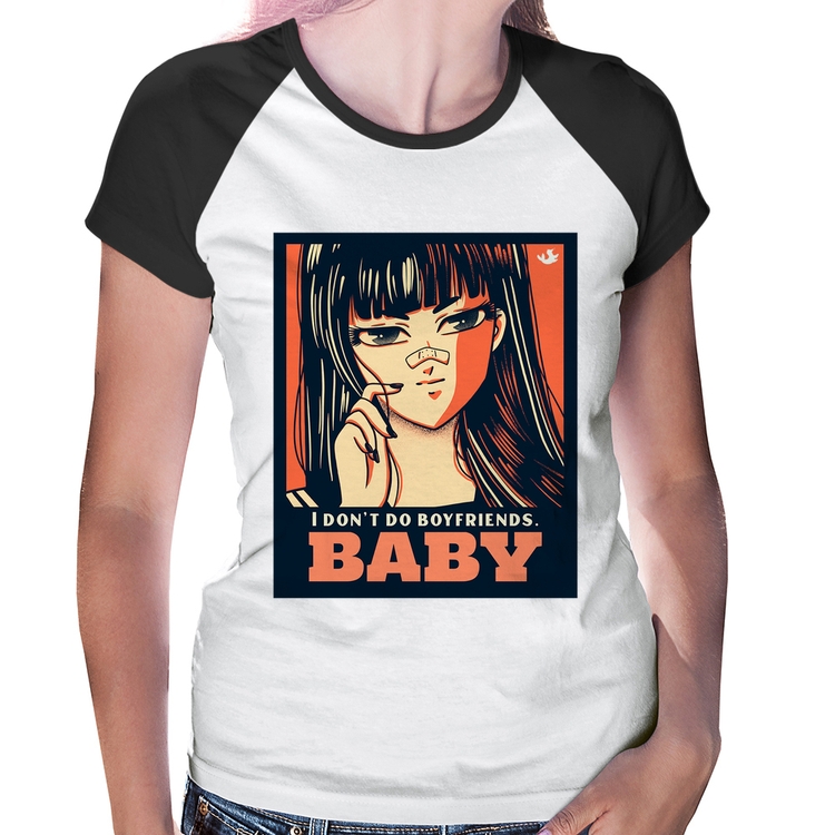 Baby Look Raglan I don't do boyfriends