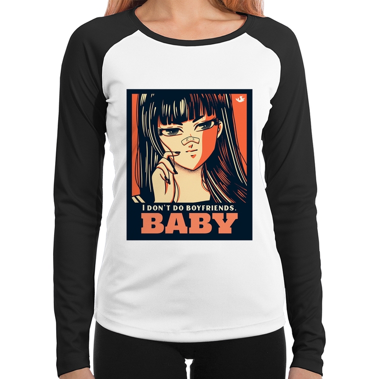 Baby Look Raglan I don't do boyfriends Manga Longa