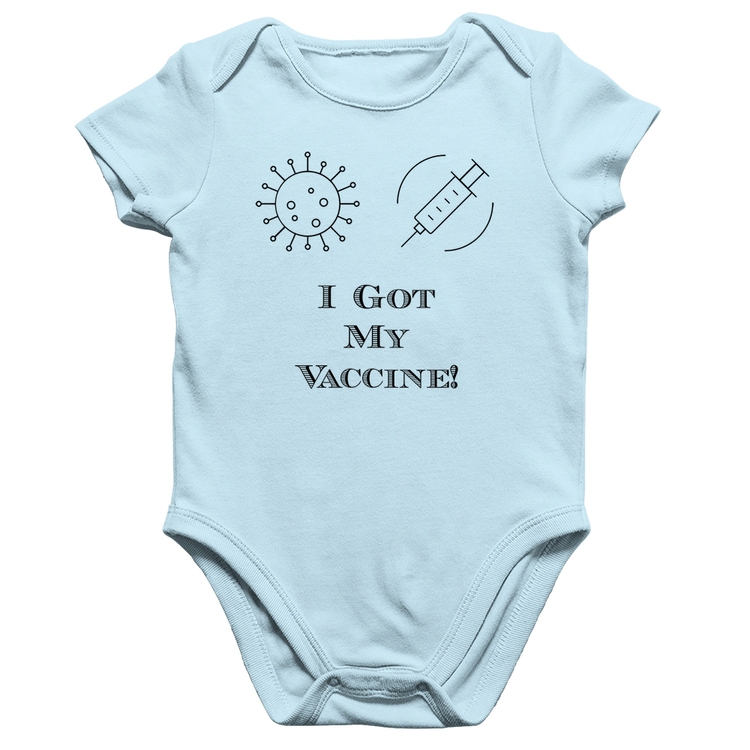 Body Bebê Algodão I Got My Vaccine - Azul Bebê