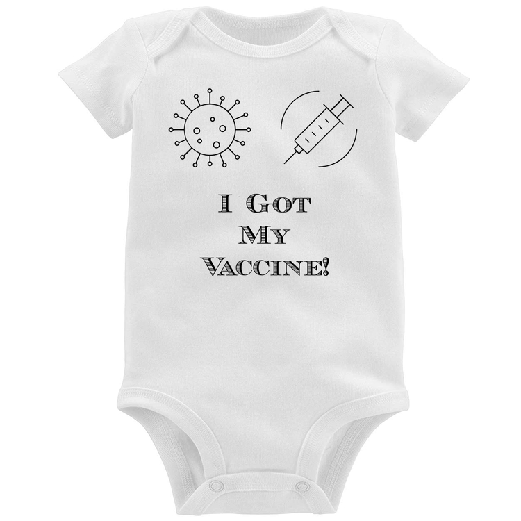 Body Bebê I Got My Vaccine