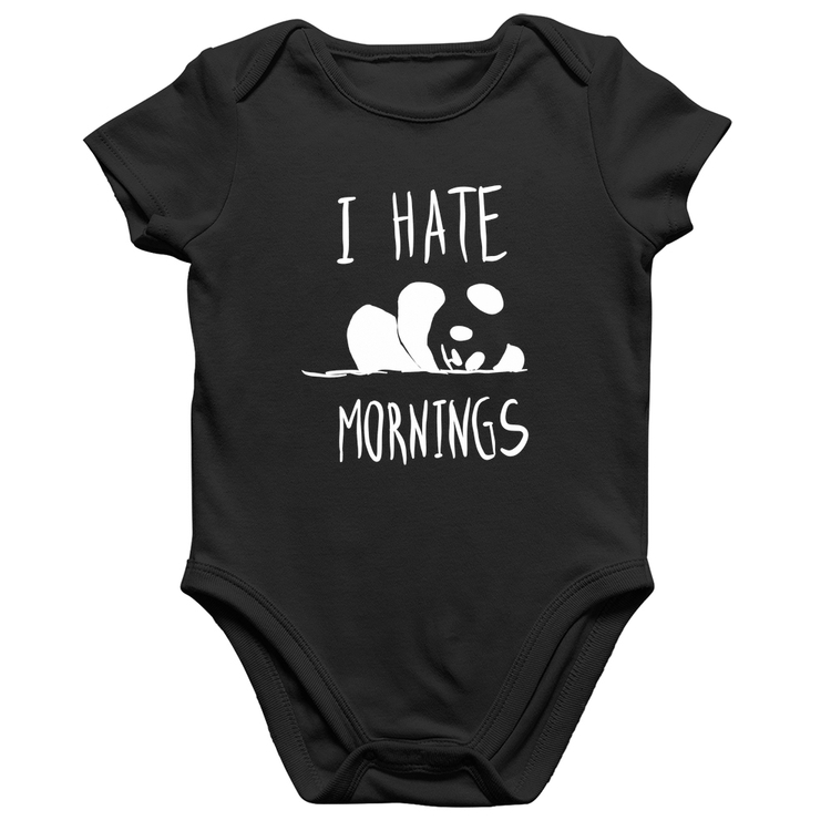 Body Bebê Algodão I Hate Mornings