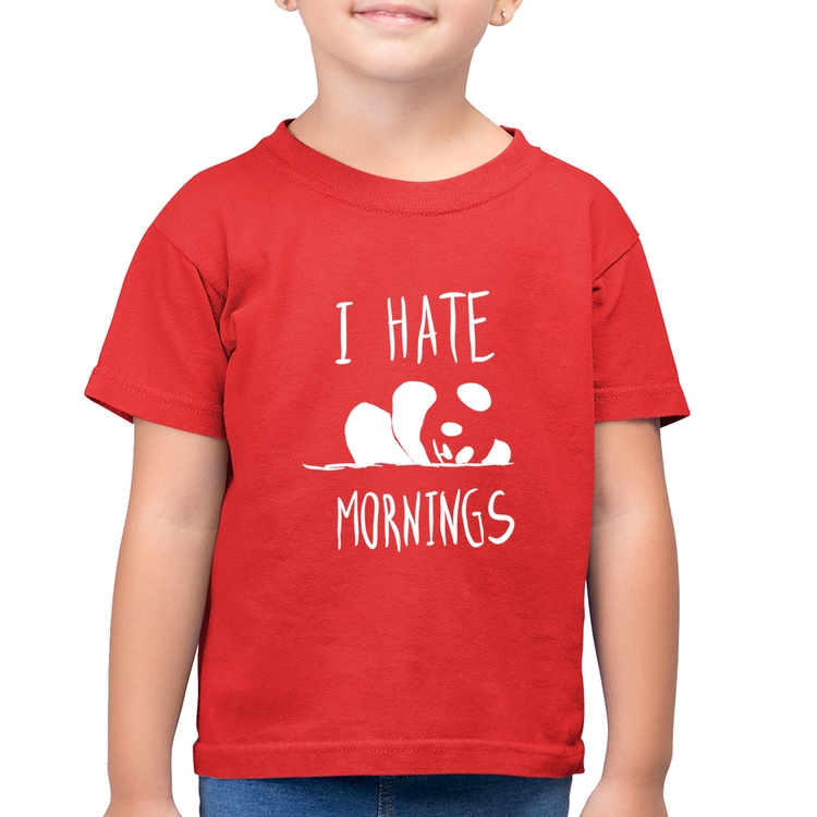 Camiseta Algodão Infantil I Hate Mornings - Vermelha