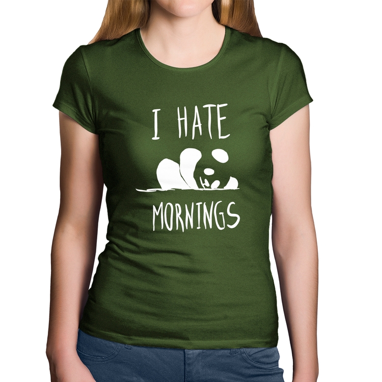 Baby Look Algodão I Hate Mornings - Musgo