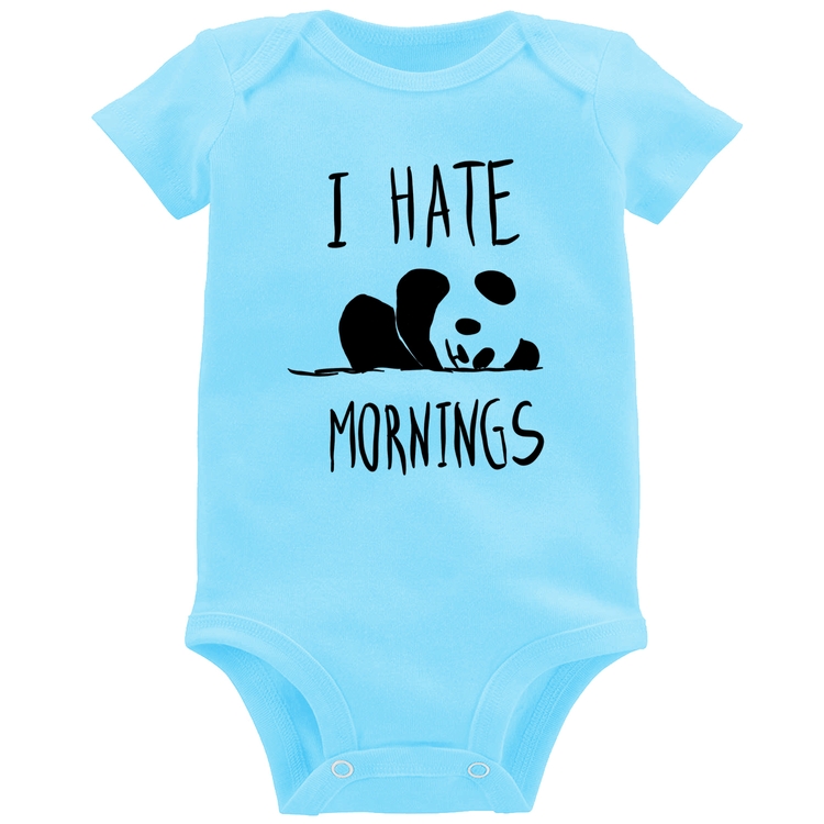 Body Bebê I Hate Mornings - Azul Bebê
