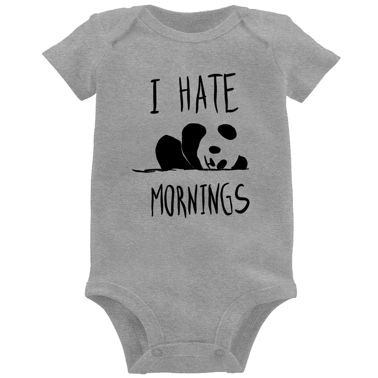 Body Bebê I Hate Mornings - Cinza