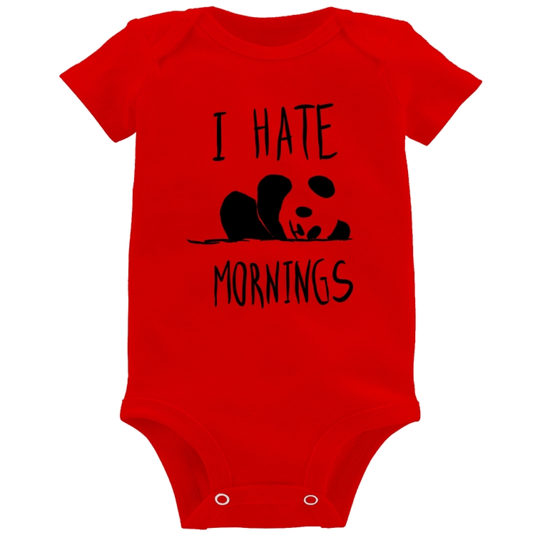 Body Bebê I Hate Mornings - Vermelho