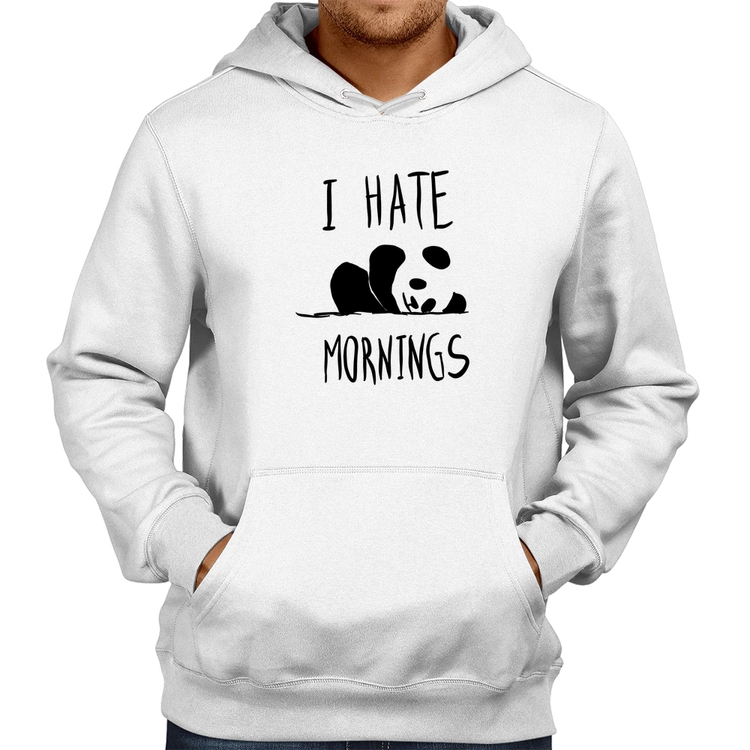 Moletom I Hate Mornings - Branco