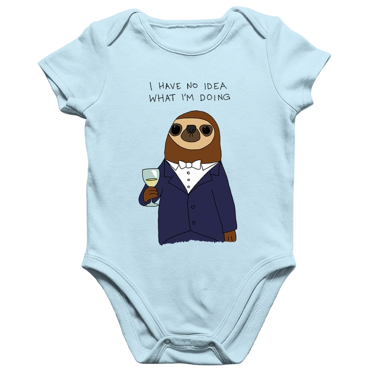 Body Bebê Algodão I have no idea what I am doing - Azul Bebê