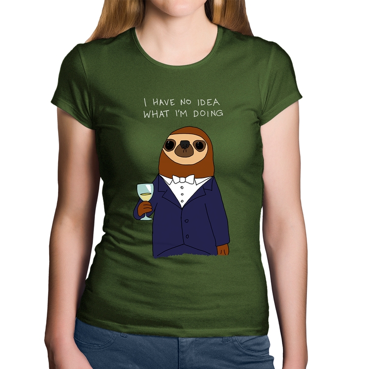 Baby Look Algodão I have no idea what I am doing - Musgo