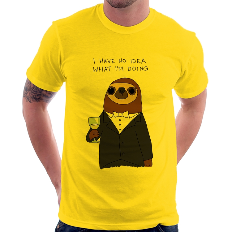 Camiseta I have no idea what I am doing - Amarela