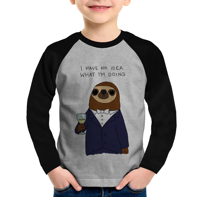 Camiseta Raglan Infantil I have no idea what I am doing Manga Longa - Cinza/Preto