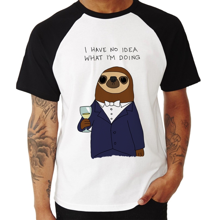 Camiseta Raglan I have no idea what I am doing