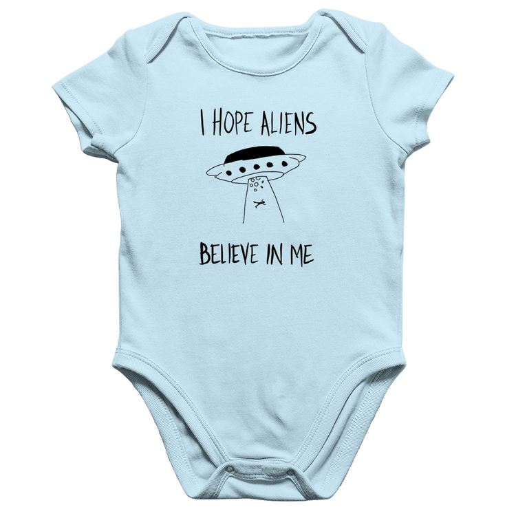 Body Bebê Algodão I hope Aliens Believe In Me - Azul Bebê