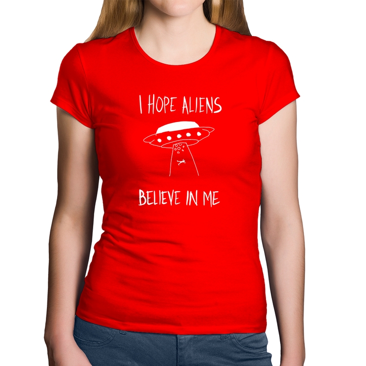 Baby Look Algodão I hope Aliens Believe In Me - Vermelha