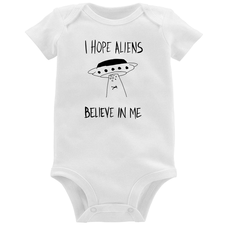 Body Bebê I hope Aliens Believe In Me