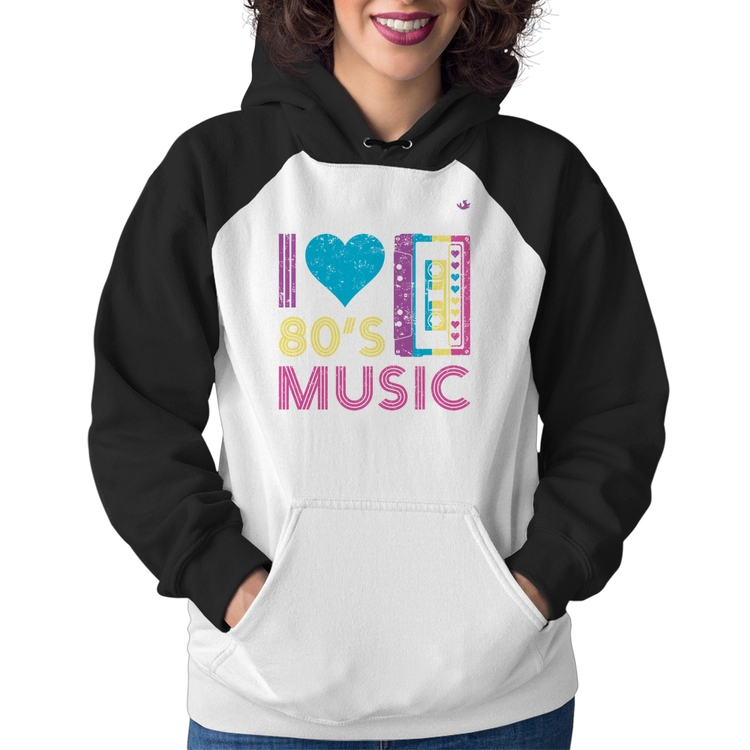Moletom Feminino I love 80's music