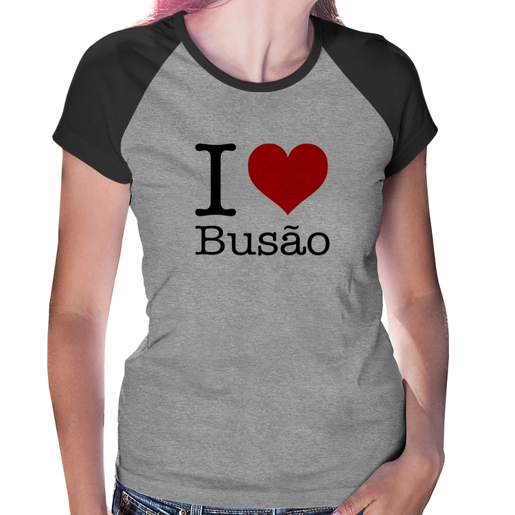 Baby Look Raglan I love Busão - Cinza/Preto