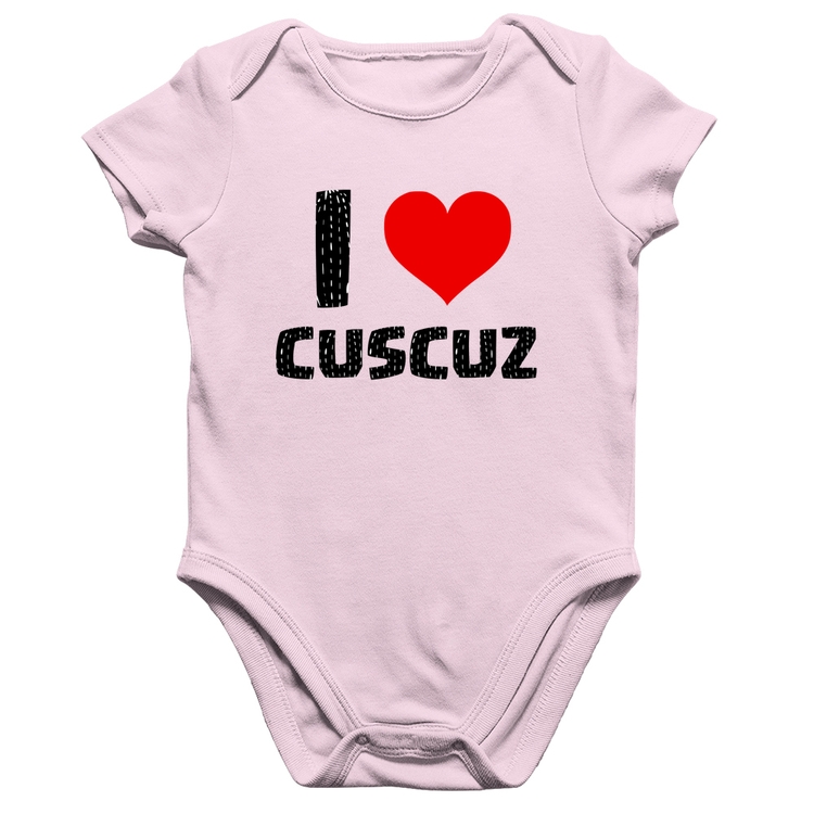 Body Bebê Algodão I love cuscuz - Rosa Bebê