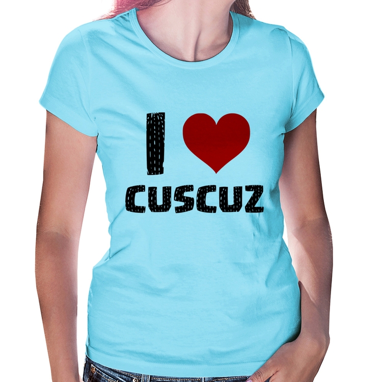 Baby Look I love cuscuz - Azul Bebê