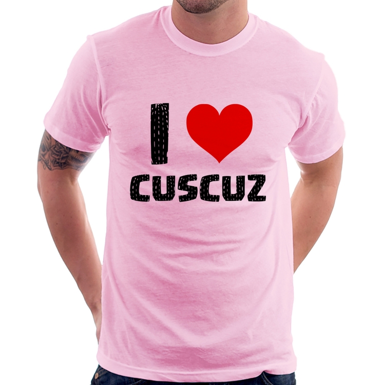 Camiseta I love cuscuz - Rosa Bebê