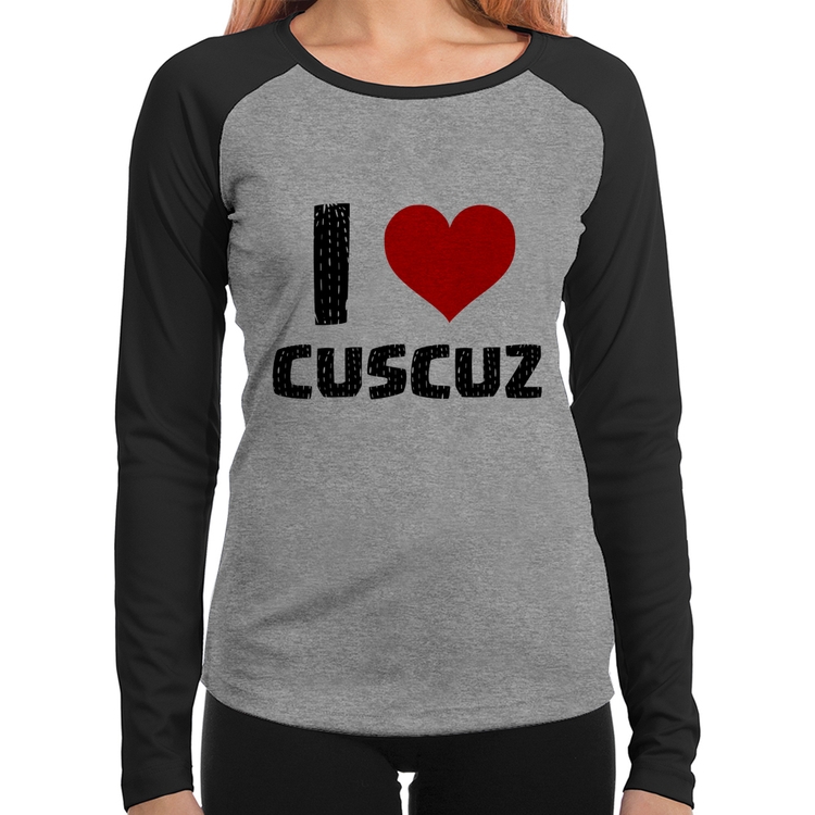 Baby Look Raglan I love cuscuz Manga Longa - Cinza/Preto