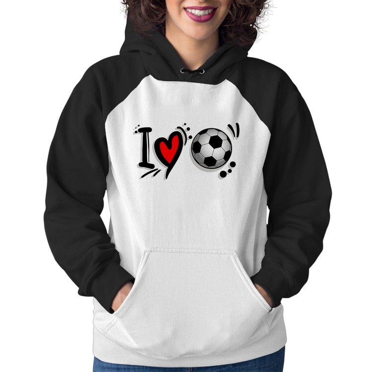 Moletom Feminino I Love Futebol