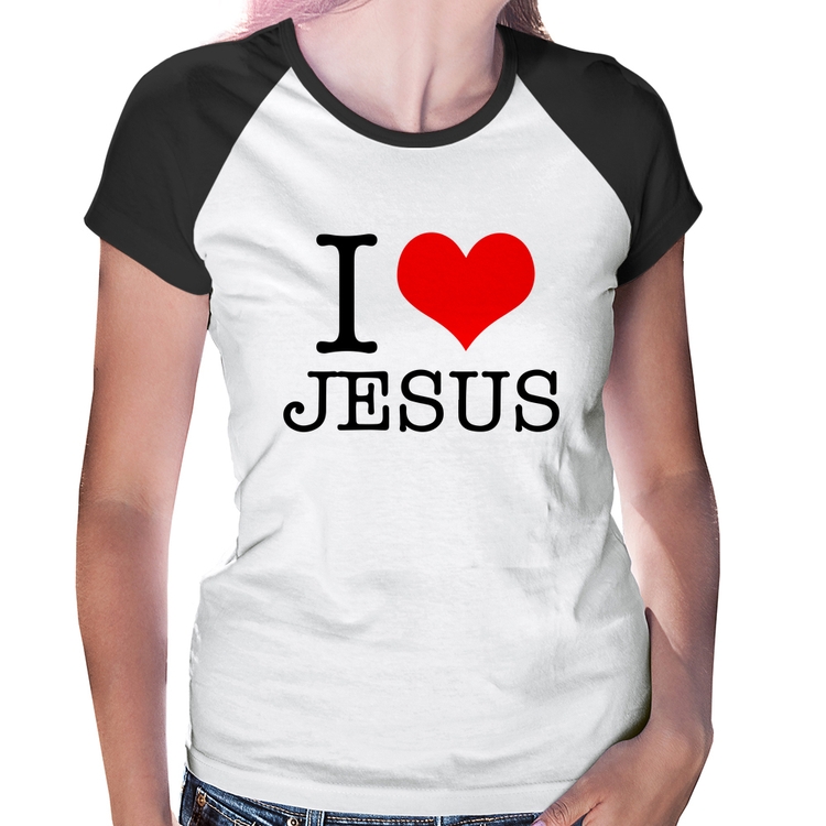 Baby Look Raglan I Love Jesus