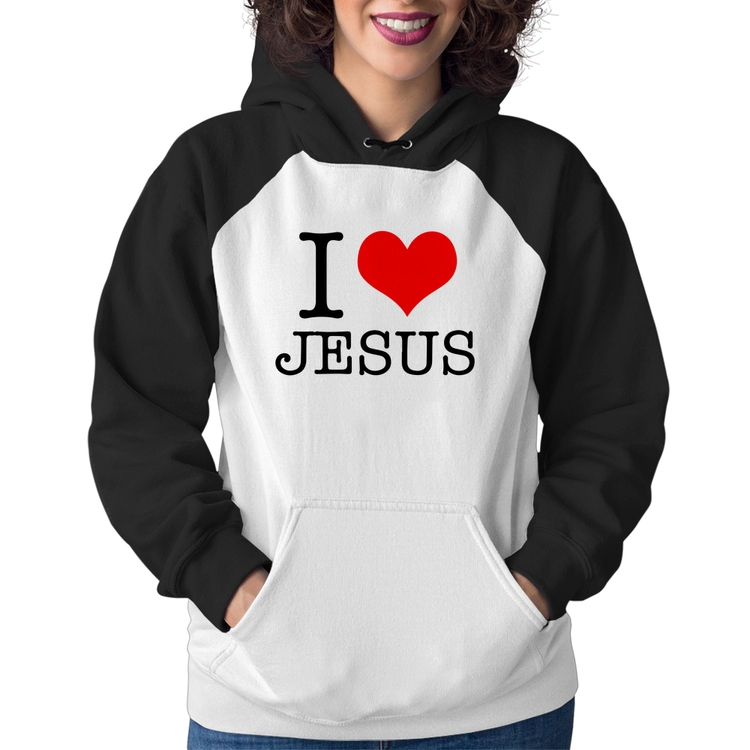 Moletom Feminino I Love Jesus