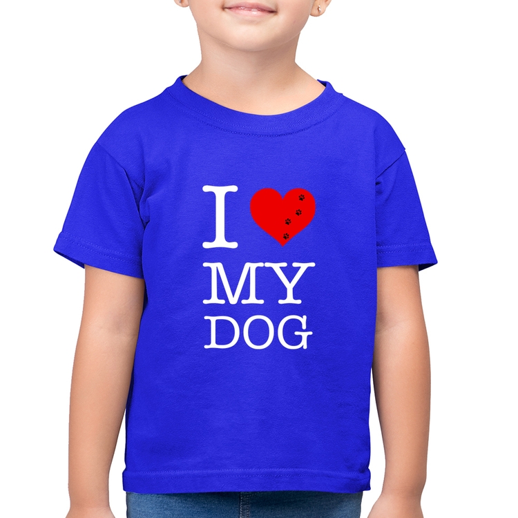 Camiseta Algodão Infantil I love My Dog - Azul Royal
