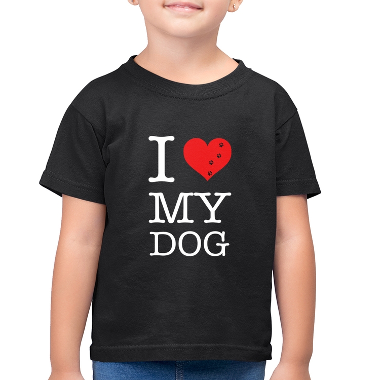 Camiseta Algodão Infantil I love My Dog