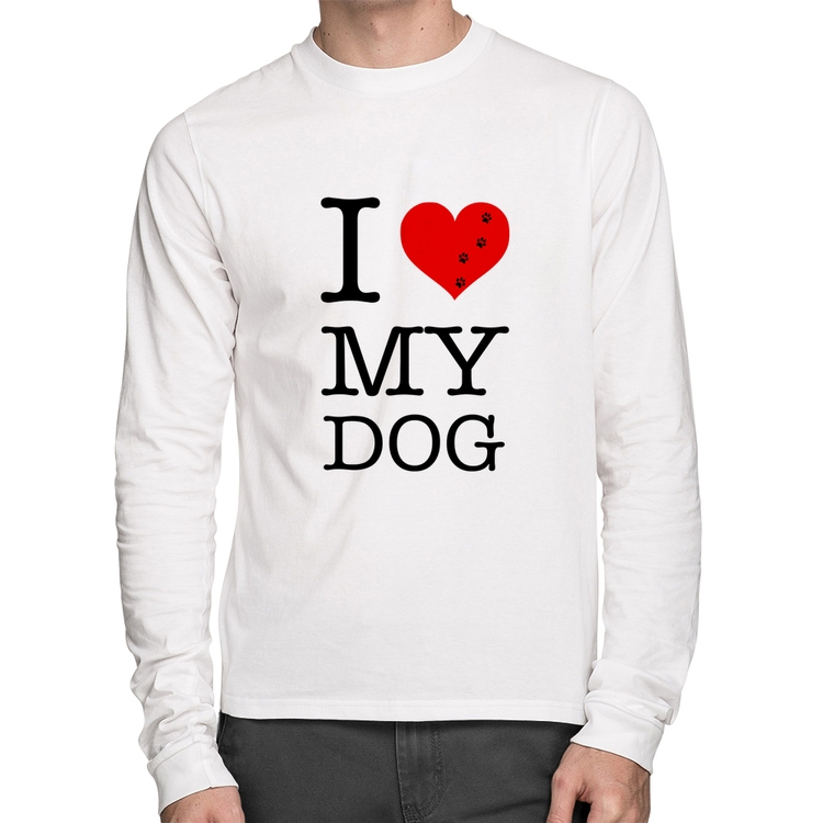 Camiseta Algodão I love My Dog Manga Longa - Branca