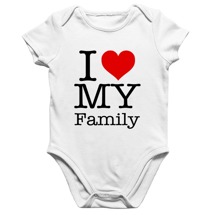 Body Bebê Algodão I Love My Family - Branco