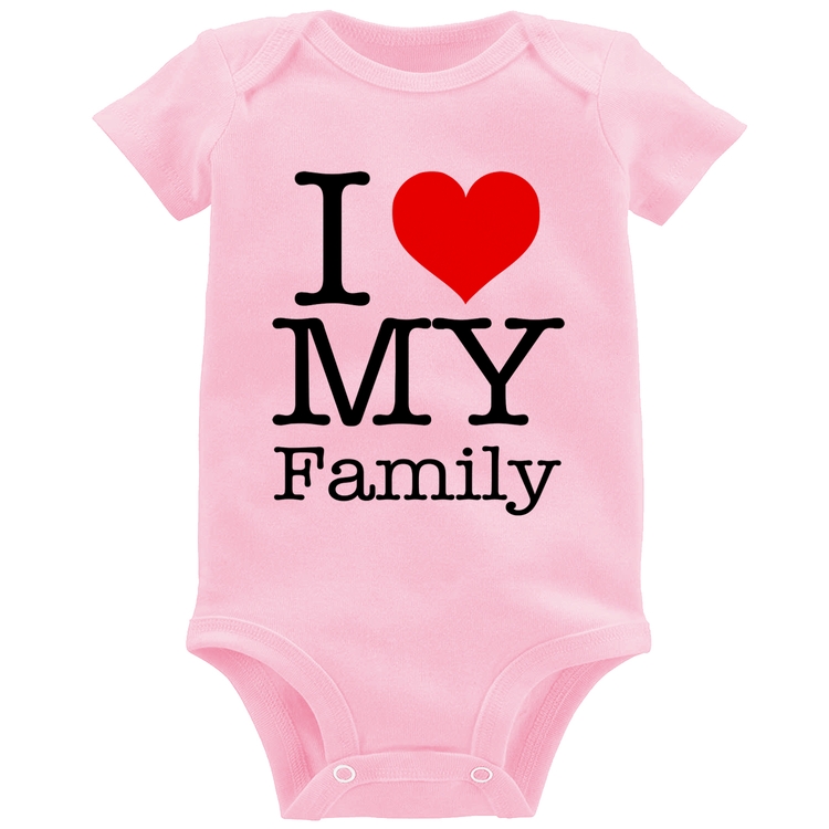 Body Bebê I Love My Family - Rosa Bebê
