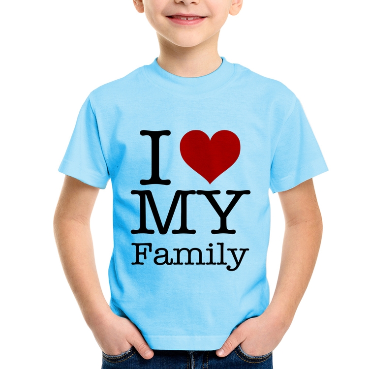 Camiseta Infantil I Love My Family - Azul Bebê