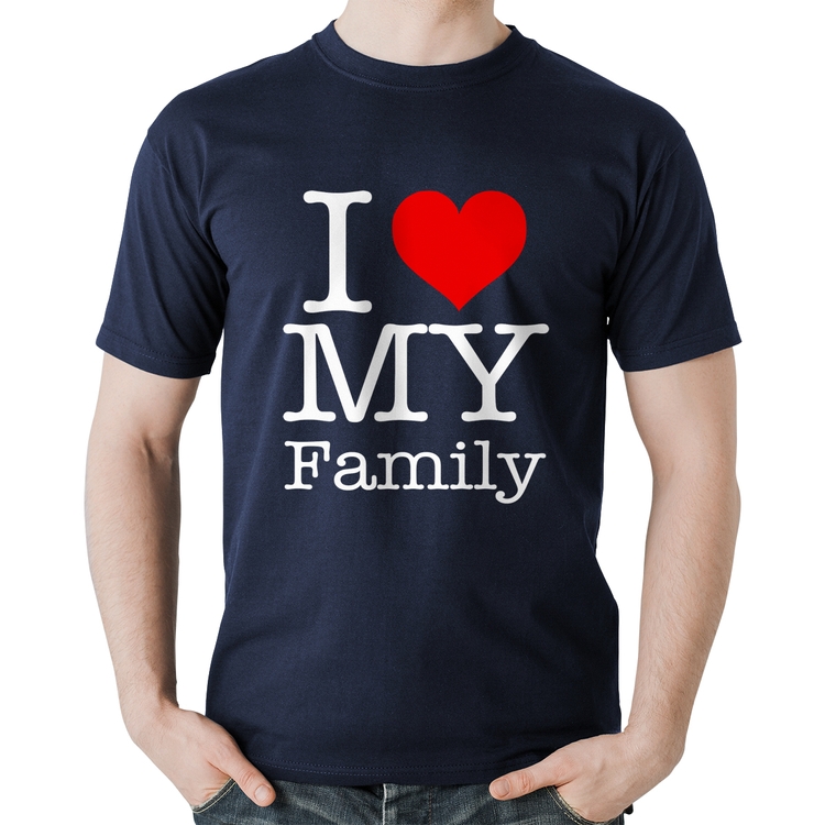 Camiseta Algodão I Love My Family - Marinho