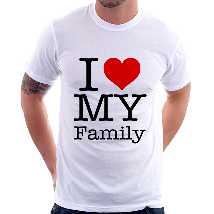 Camiseta I Love My Family