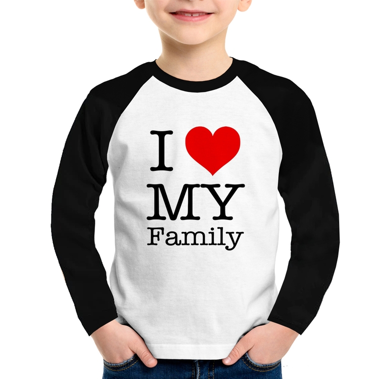 Camiseta Raglan Infantil I Love My Family Manga Longa