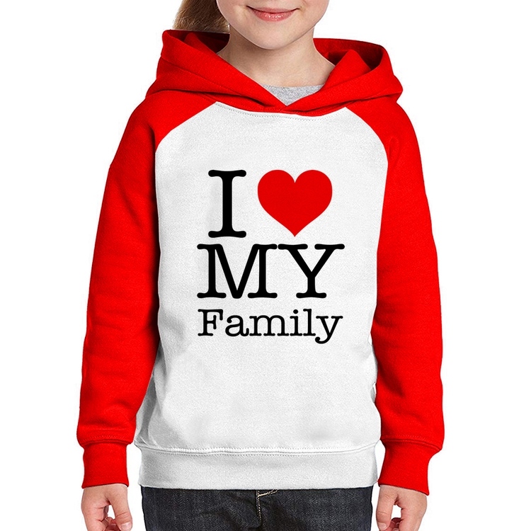 Moletom Infantil I Love My Family - Branco/Vermelho