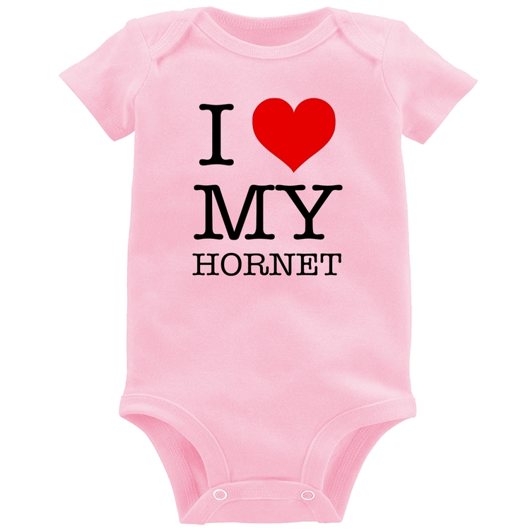 Body Bebê I Love My Hornet - Rosa Bebê