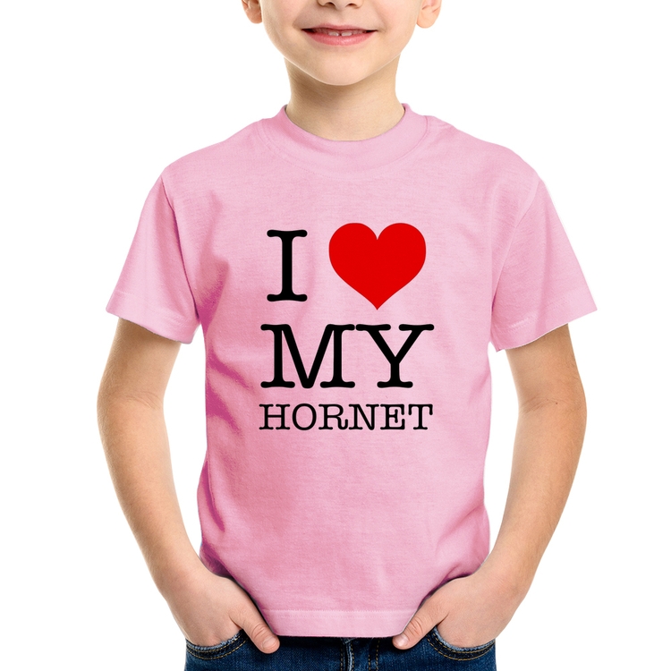 Camiseta Infantil I Love My Hornet - Rosa Bebê