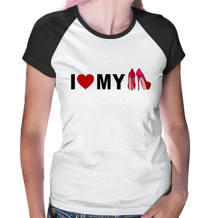 Baby Look Raglan I Love My Shoes