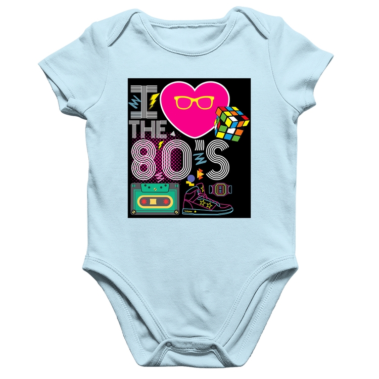 Body Bebê Algodão I Love the 80's - Azul Bebê