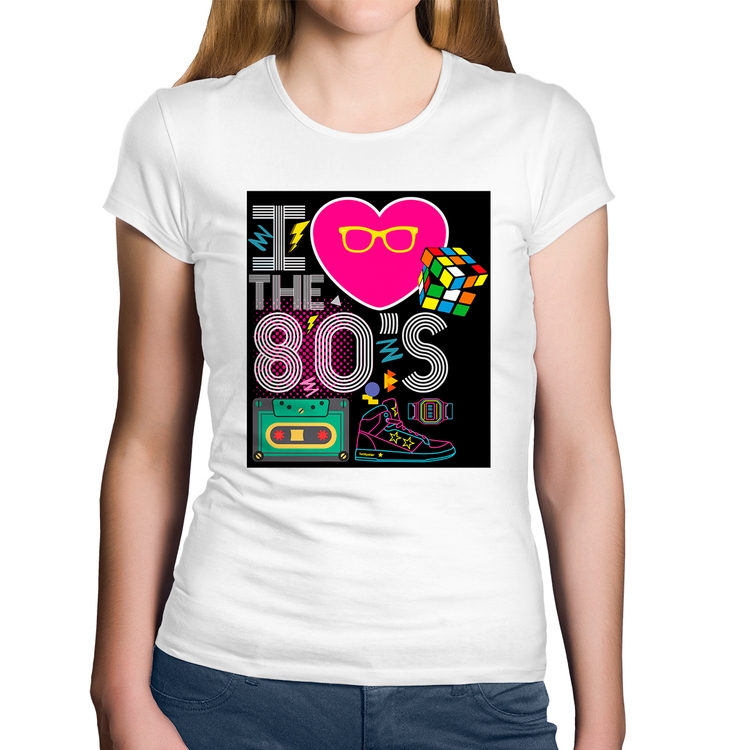 Baby Look Algodão I Love the 80's - Branca