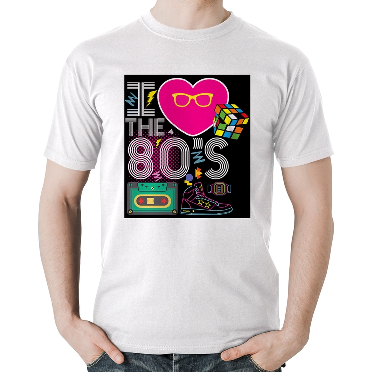 Camiseta Algodão I Love the 80's - Branca