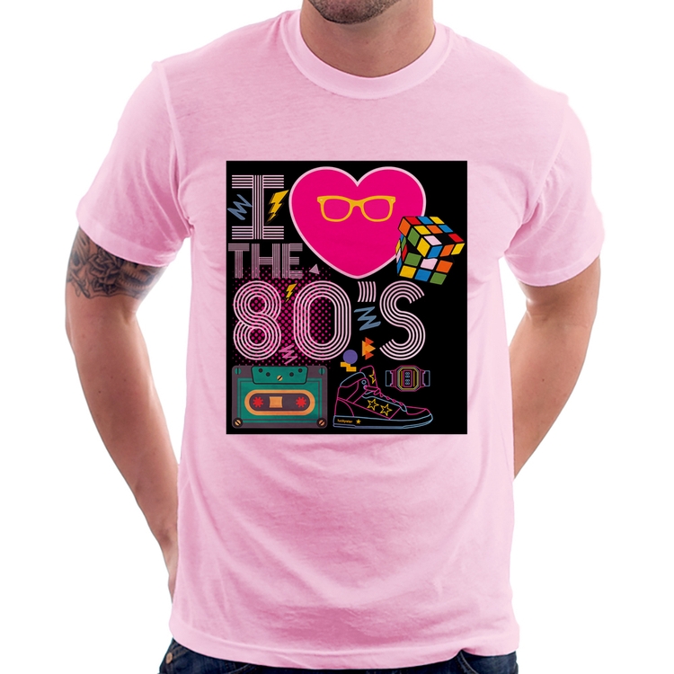 Camiseta I Love the 80's - Rosa Bebê
