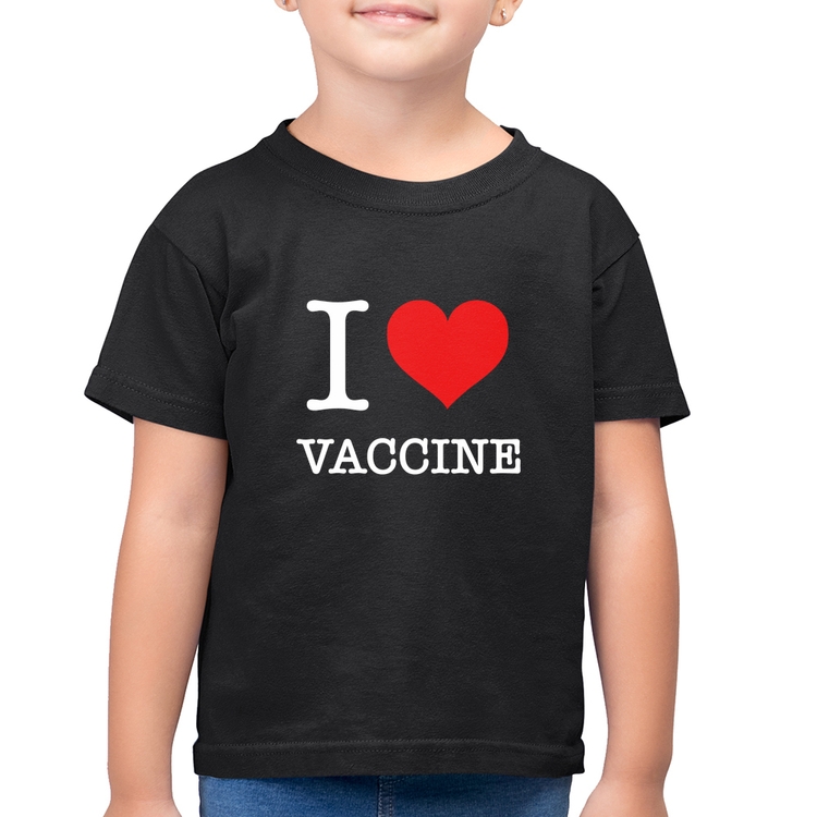 Camiseta Algodão Infantil I Love Vaccine