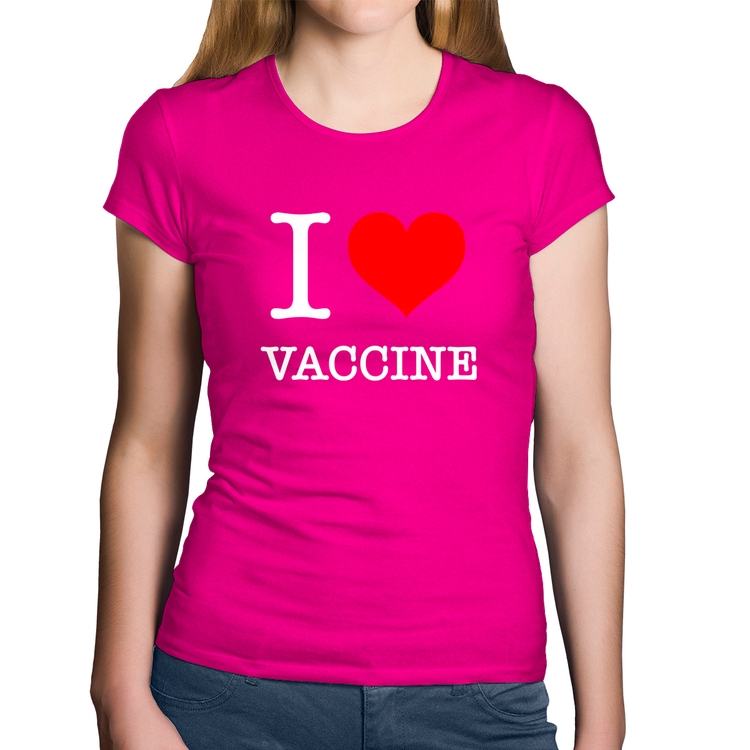 Baby Look Algodão I Love Vaccine - Rosa