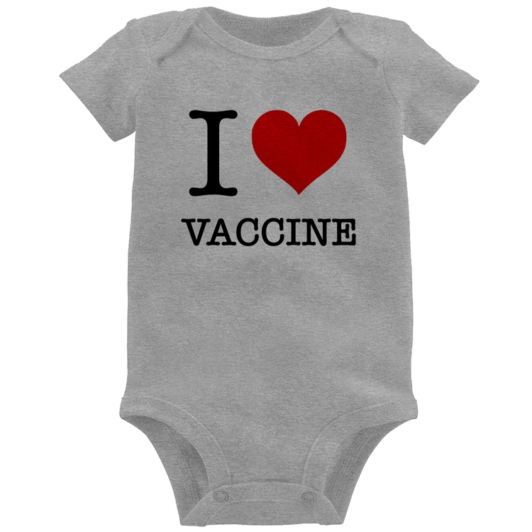 Body Bebê I Love Vaccine - Cinza