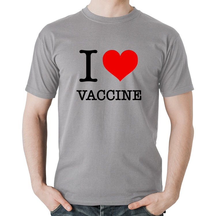 Camiseta Algodão I Love Vaccine - Cinza