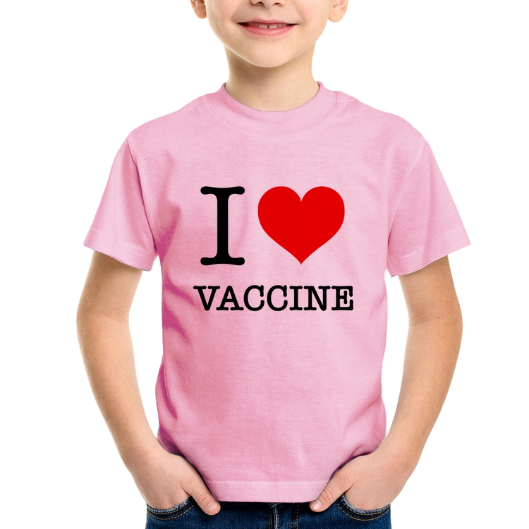 Camiseta Infantil I Love Vaccine - Rosa Bebê